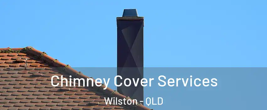 Chimney Cover Services Wilston - QLD