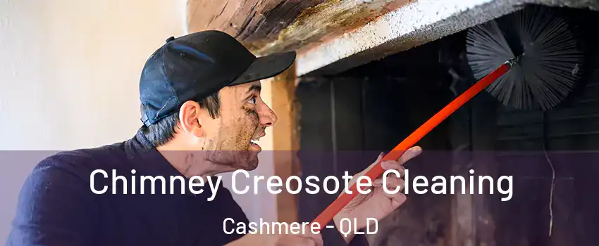 Chimney Creosote Cleaning Cashmere - QLD