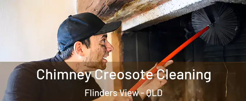Chimney Creosote Cleaning Flinders View - QLD