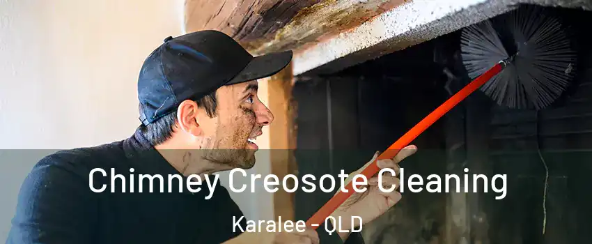 Chimney Creosote Cleaning Karalee - QLD