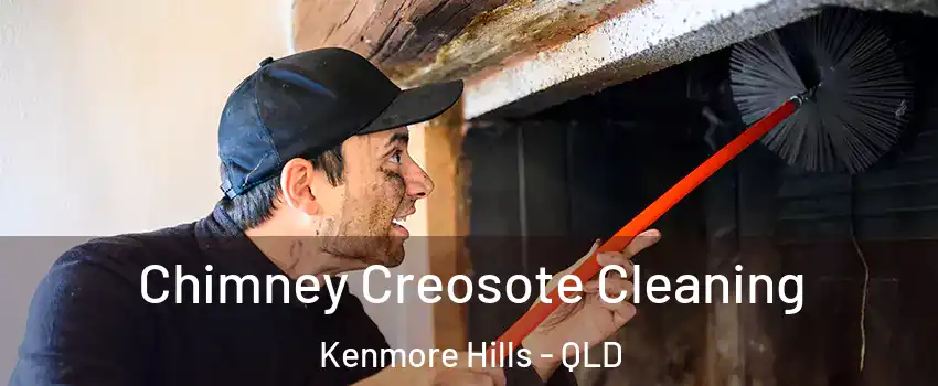 Chimney Creosote Cleaning Kenmore Hills - QLD