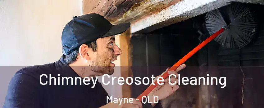 Chimney Creosote Cleaning Mayne - QLD