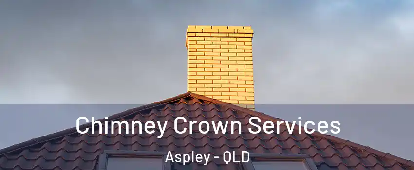 Chimney Crown Services Aspley - QLD