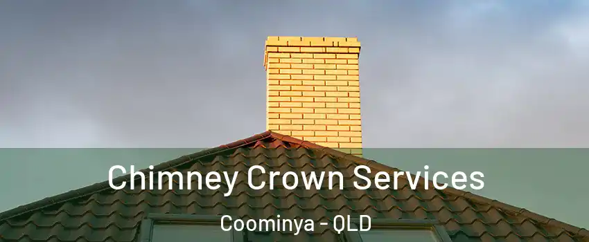 Chimney Crown Services Coominya - QLD