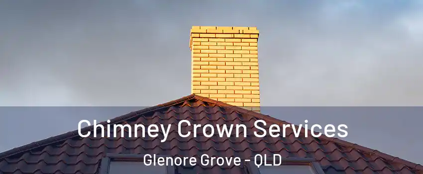 Chimney Crown Services Glenore Grove - QLD