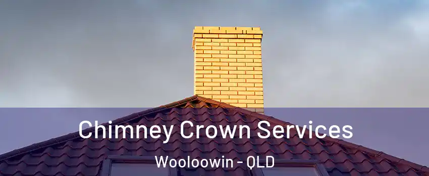 Chimney Crown Services Wooloowin - QLD