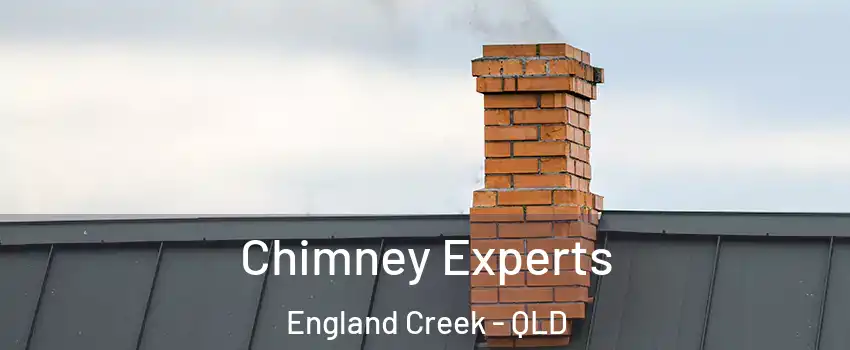 Chimney Experts England Creek - QLD