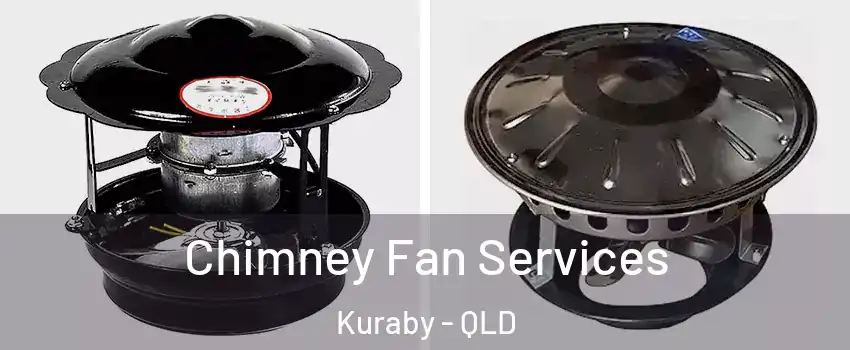 Chimney Fan Services Kuraby - QLD