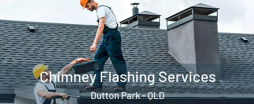 Chimney Flashing Services Dutton Park - QLD