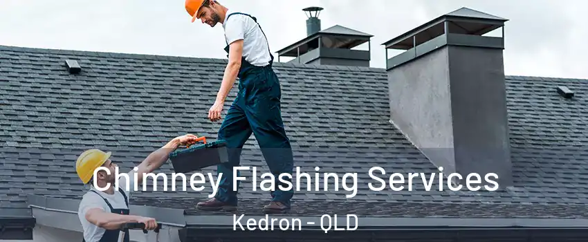 Chimney Flashing Services Kedron - QLD