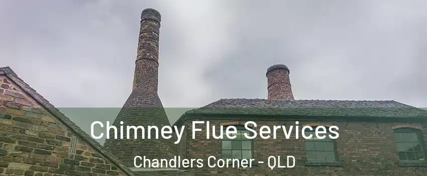 Chimney Flue Services Chandlers Corner - QLD