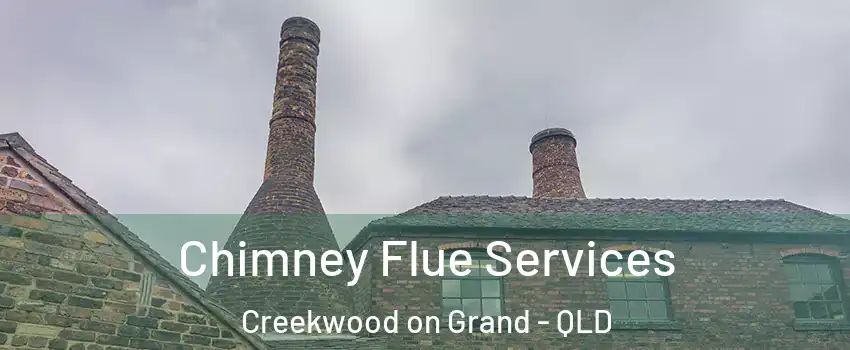 Chimney Flue Services Creekwood on Grand - QLD