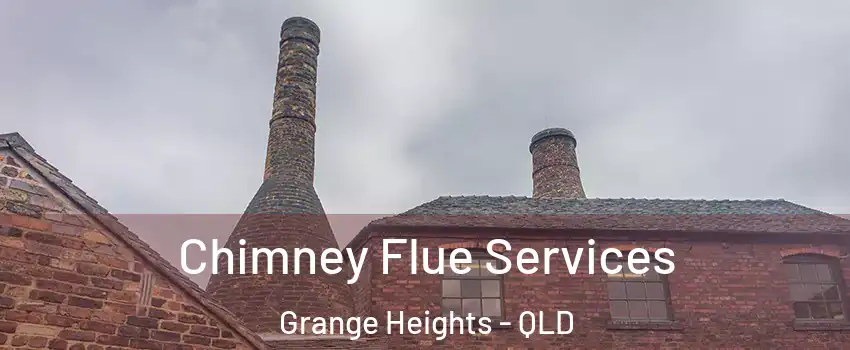 Chimney Flue Services Grange Heights - QLD