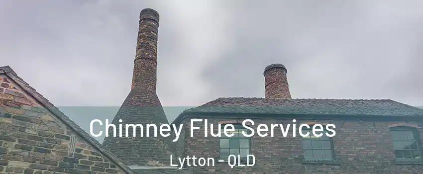 Chimney Flue Services Lytton - QLD