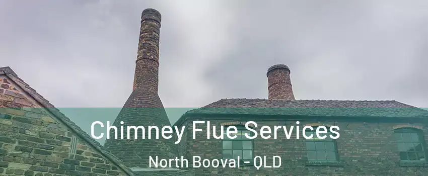 Chimney Flue Services North Booval - QLD