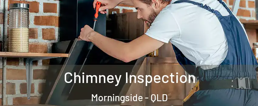 Chimney Inspection Morningside - QLD