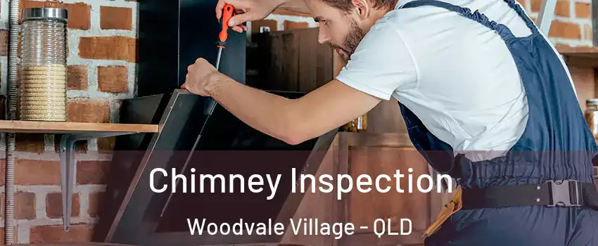 Chimney Inspection Woodvale Village - QLD