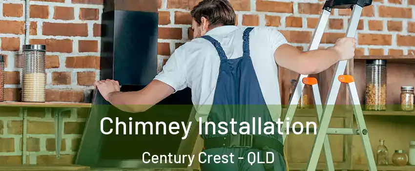 Chimney Installation Century Crest - QLD