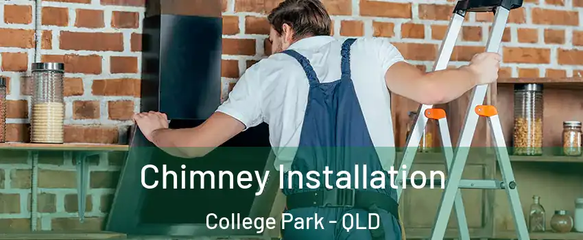 Chimney Installation College Park - QLD