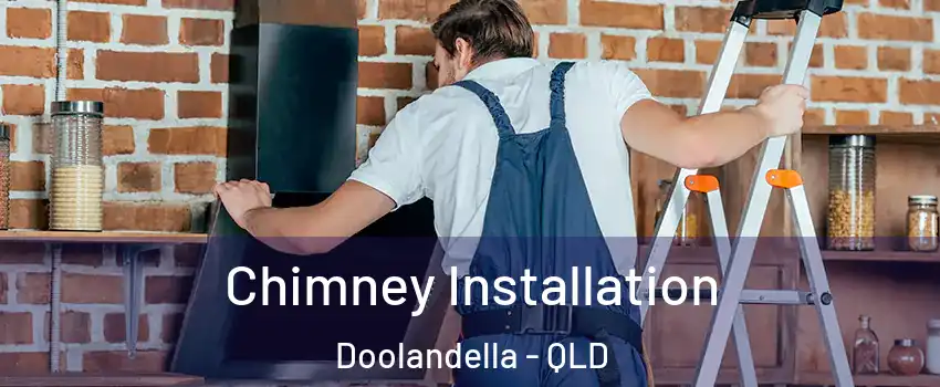 Chimney Installation Doolandella - QLD