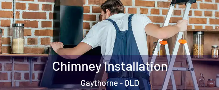 Chimney Installation Gaythorne - QLD