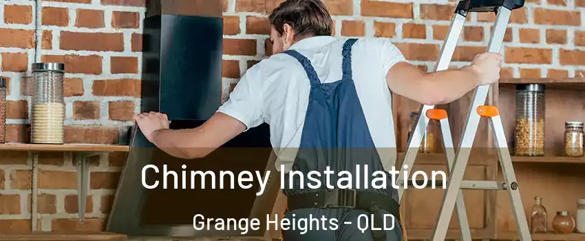 Chimney Installation Grange Heights - QLD