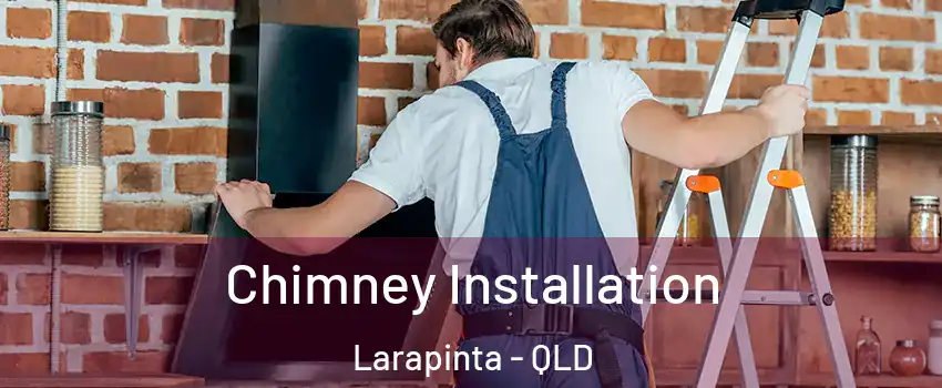 Chimney Installation Larapinta - QLD