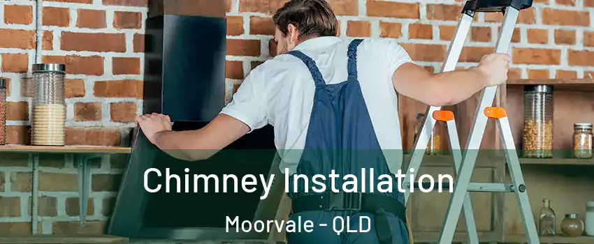 Chimney Installation Moorvale - QLD