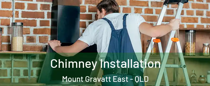 Chimney Installation Mount Gravatt East - QLD