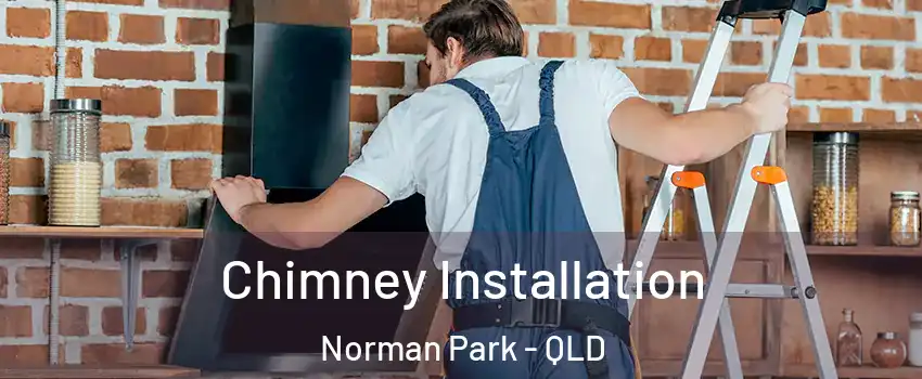Chimney Installation Norman Park - QLD