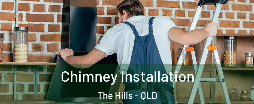 Chimney Installation The Hills - QLD