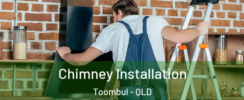 Chimney Installation Toombul - QLD