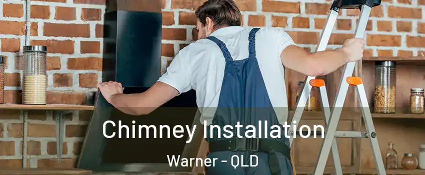 Chimney Installation Warner - QLD