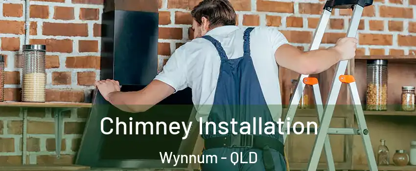 Chimney Installation Wynnum - QLD