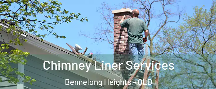 Chimney Liner Services Bennelong Heights - QLD