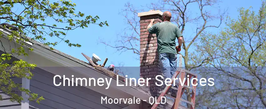Chimney Liner Services Moorvale - QLD