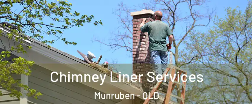 Chimney Liner Services Munruben - QLD