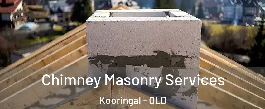 Chimney Masonry Services Kooringal - QLD