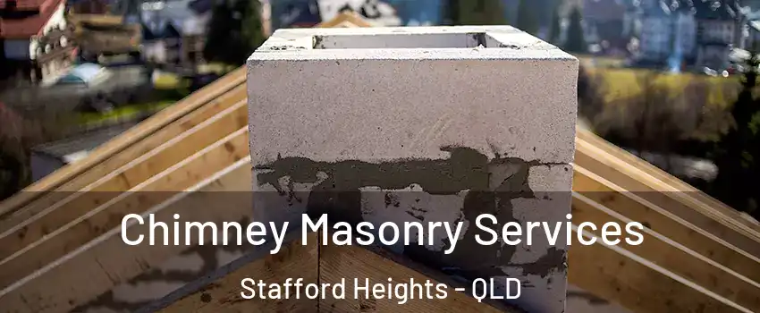 Chimney Masonry Services Stafford Heights - QLD