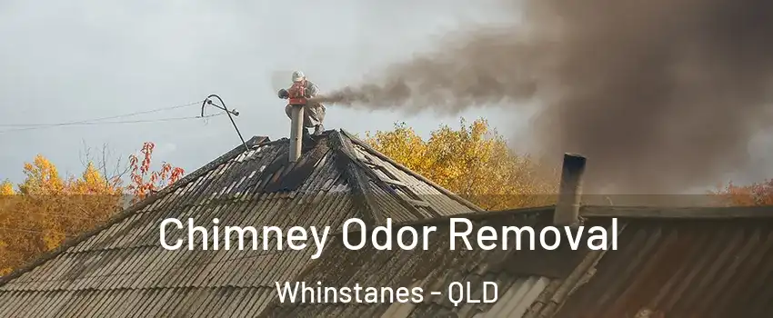 Chimney Odor Removal Whinstanes - QLD