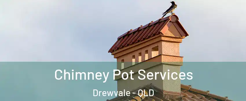 Chimney Pot Services Drewvale - QLD