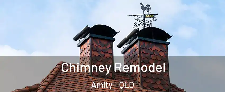 Chimney Remodel Amity - QLD