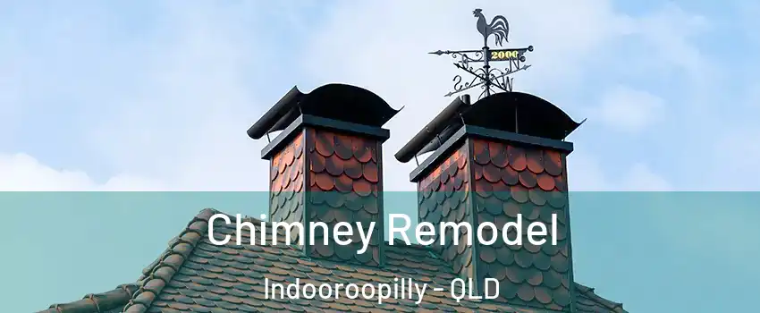 Chimney Remodel Indooroopilly - QLD