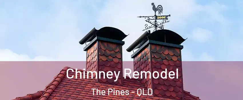 Chimney Remodel The Pines - QLD