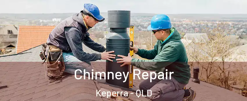 Chimney Repair Keperra - QLD