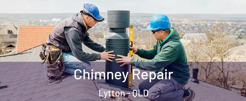 Chimney Repair Lytton - QLD