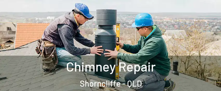 Chimney Repair Shorncliffe - QLD