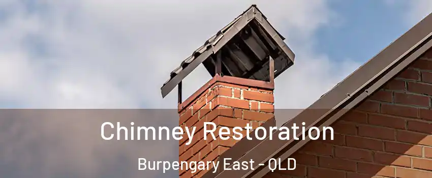 Chimney Restoration Burpengary East - QLD