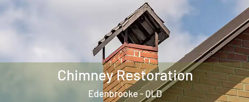 Chimney Restoration Edenbrooke - QLD