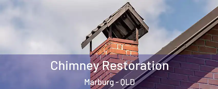 Chimney Restoration Marburg - QLD